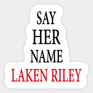 Say Her Name Laken Riley Sticker